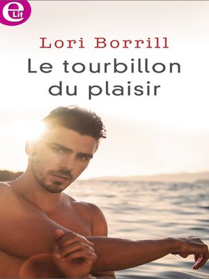 cover image of Le tourbillon du plaisir